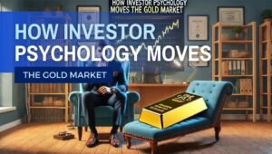 A psychiatrist sitting in a chair thoughtfully analyzing a gold bar laying on a chaise lounge, symbolizing the influence of investor psychology on the gold market.